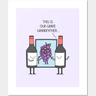 Grape discovery - puns are life Posters and Art